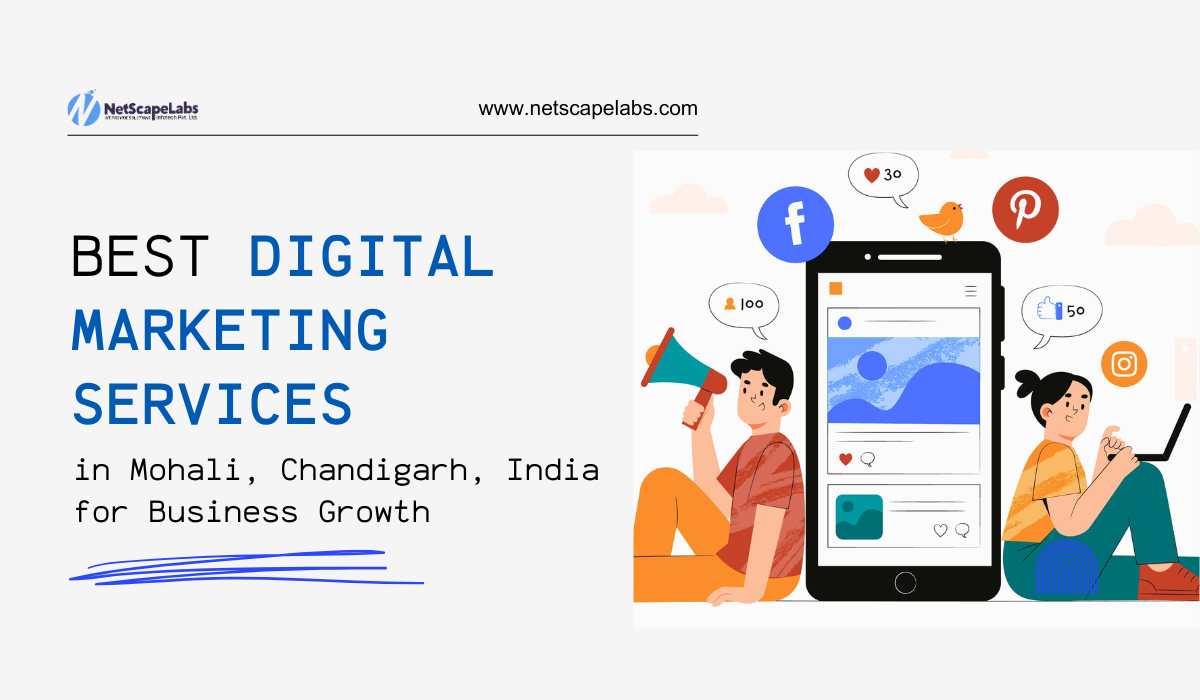 Best Digital Marketing Services in Mohali, Chandigarh, India for Business Growth